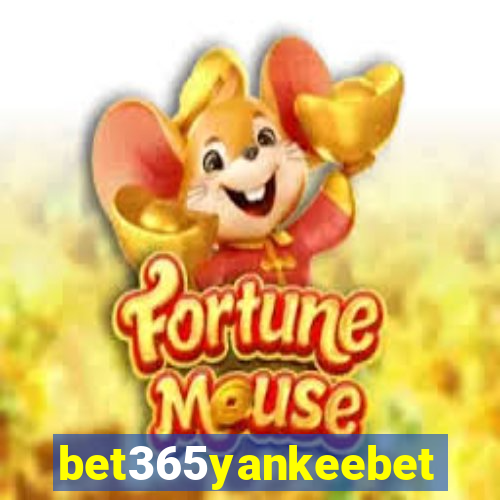 bet365yankeebet