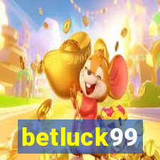 betluck99