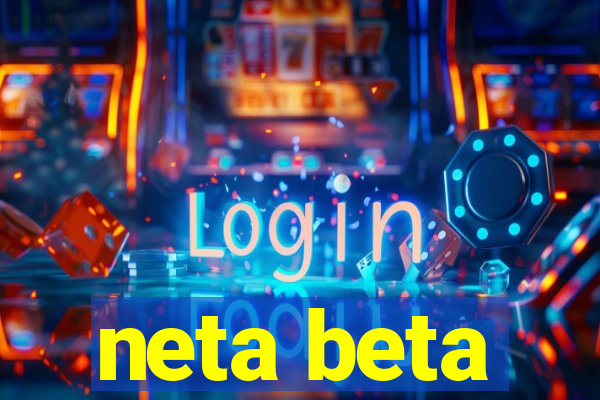 neta beta