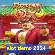 slot demo 2024