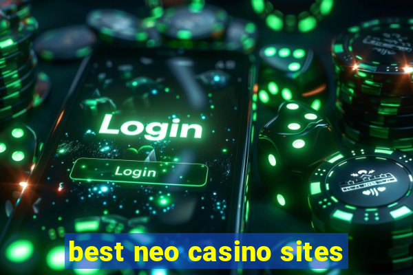 best neo casino sites