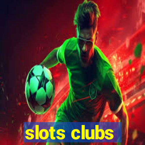 slots clubs