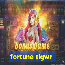 fortune tigwr