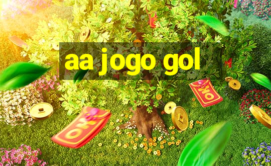 aa jogo gol