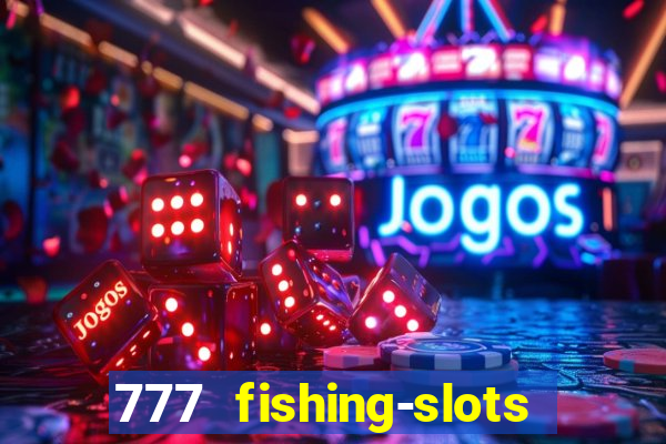 777 fishing-slots bingo poker 3