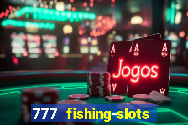 777 fishing-slots bingo poker 3