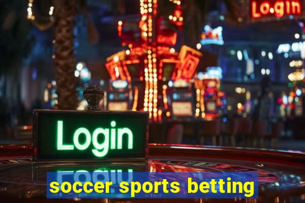 soccer sports betting