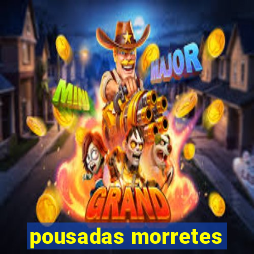 pousadas morretes