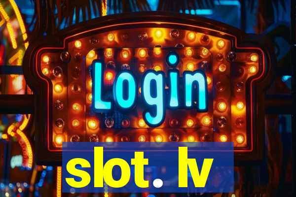 slot. lv