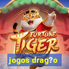 jogos drag?o