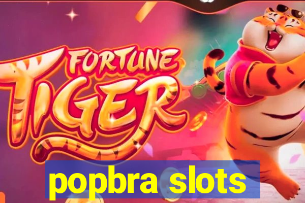 popbra slots