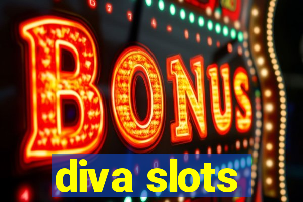 diva slots