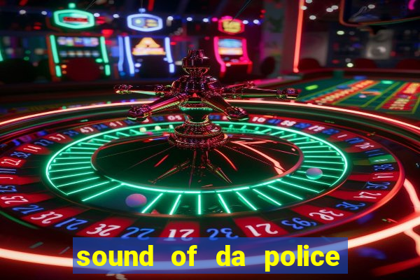 sound of da police by krs one