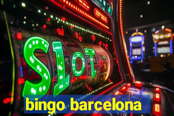 bingo barcelona