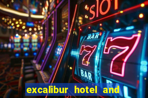 excalibur hotel and casino in las vegas nevada