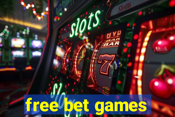 free bet games