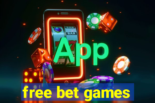 free bet games