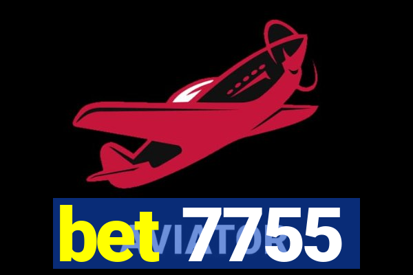 bet 7755