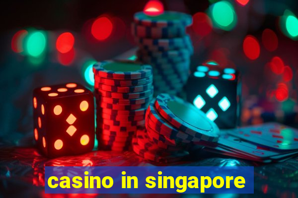 casino in singapore