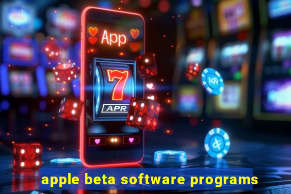 apple beta software programs