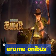 erome onibus