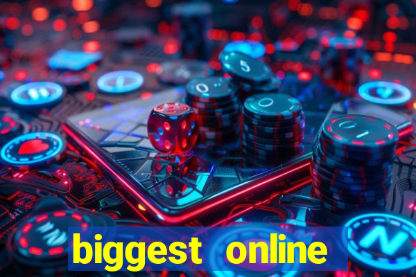 biggest online casinos in the world