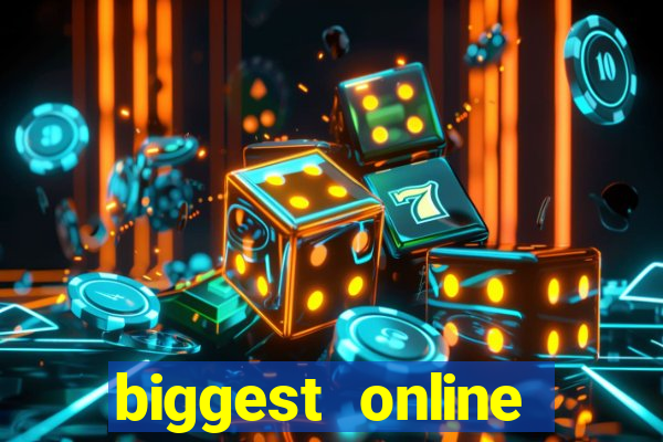 biggest online casinos in the world