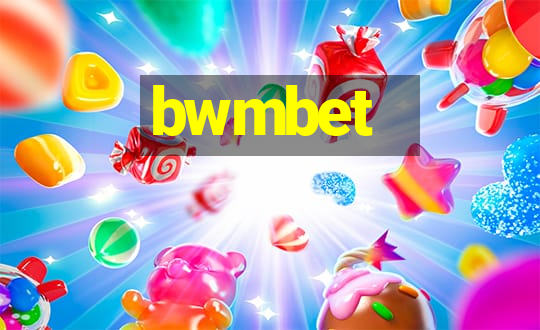 bwmbet