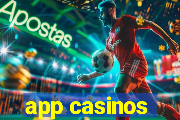 app casinos