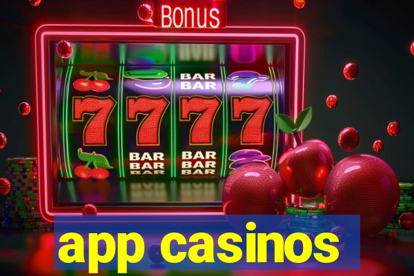 app casinos