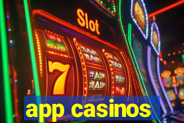 app casinos