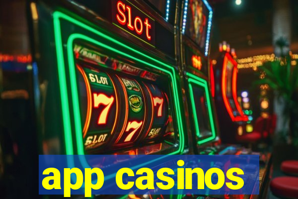 app casinos