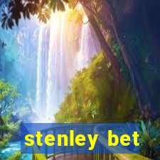 stenley bet