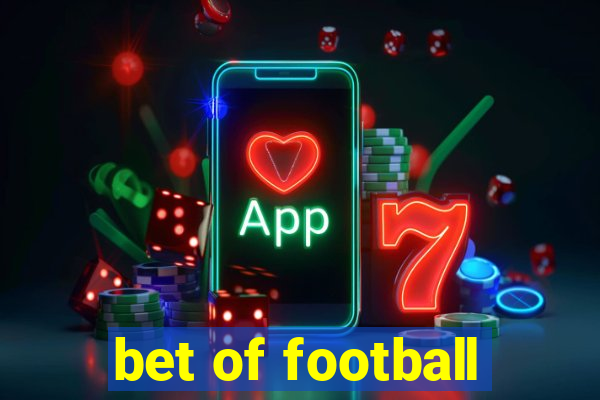 bet of football