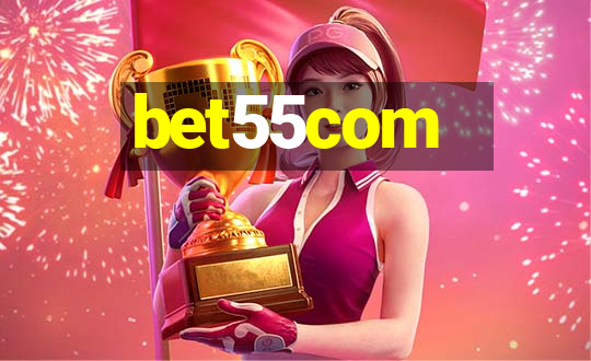 bet55com