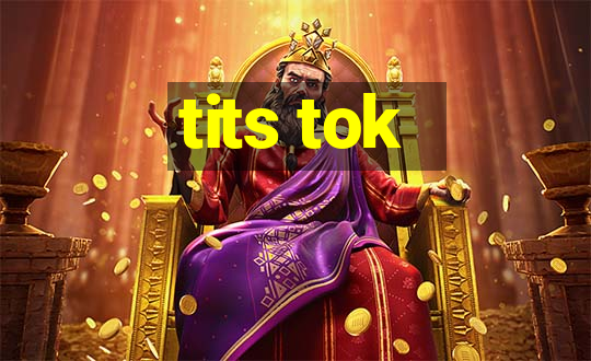 tits tok