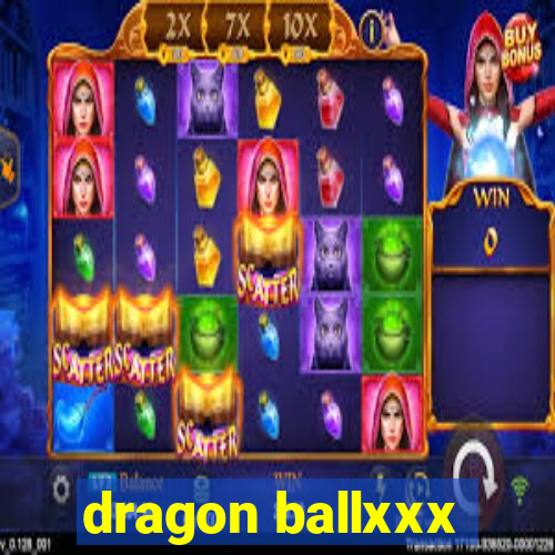 dragon ballxxx