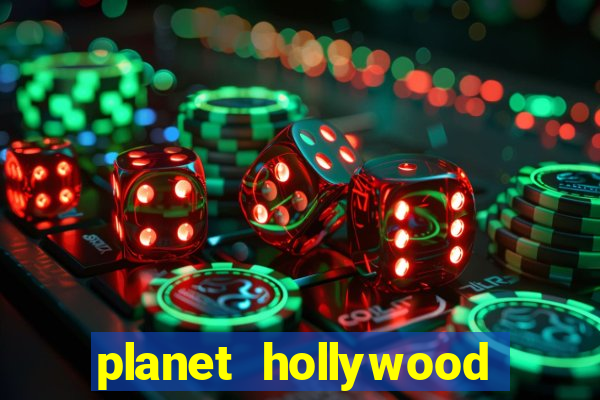 planet hollywood casino and resort