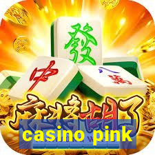 casino pink