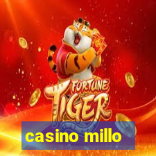 casino millo