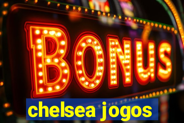 chelsea jogos