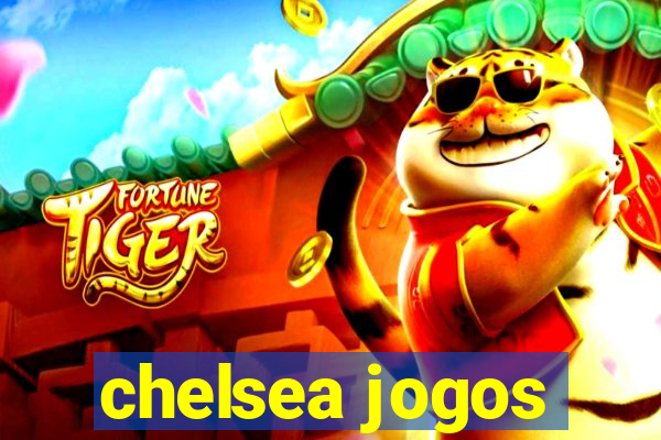 chelsea jogos