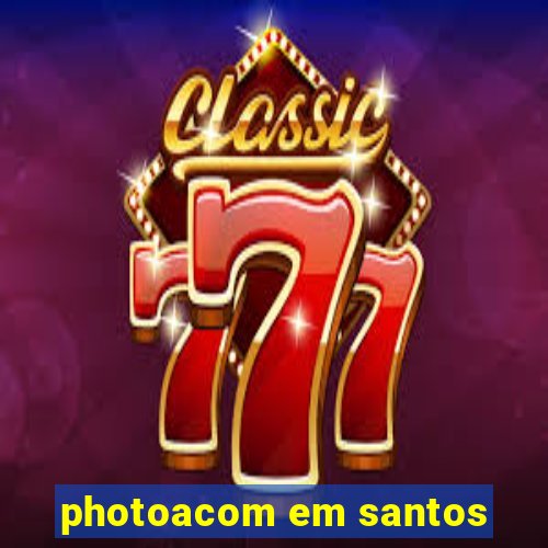 photoacom em santos