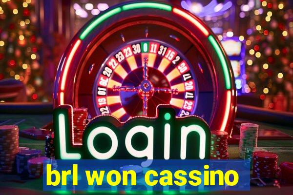 brl won cassino