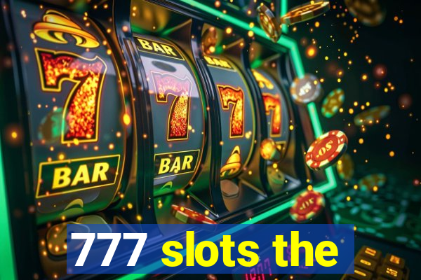 777 slots the