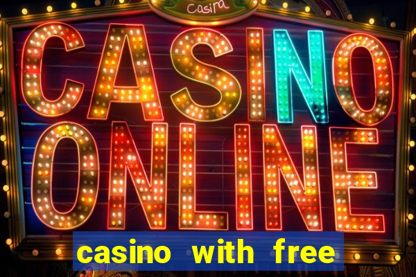 casino with free money no deposit