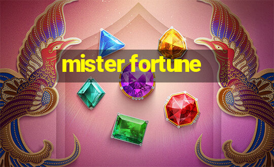 mister fortune