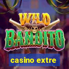 casino extre