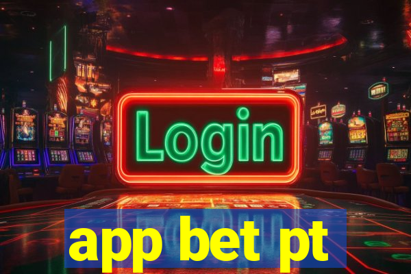 app bet pt