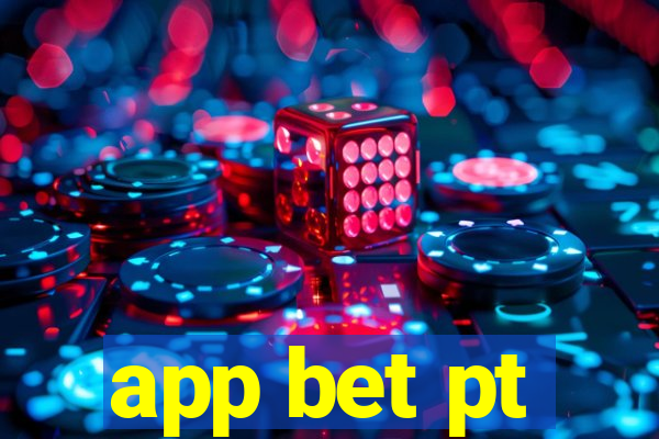 app bet pt